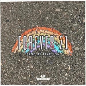Forever 21 (Explicit)