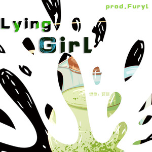 Lying girl demo (Prod.Furyl)