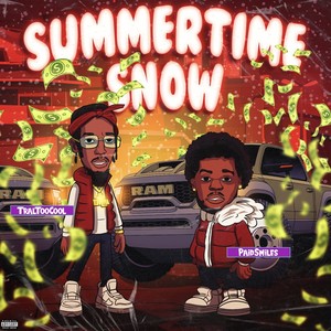 Summertime Snow (Explicit)