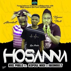 Hosanna (feat. Kopow Nadi & Abombelt)