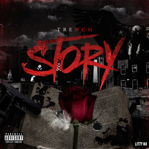 Trench Story (Explicit)