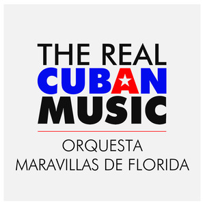 Orquesta Maravillas de Florida (Remasterizado)