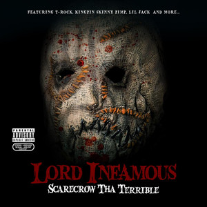 Scarecrow Tha Terrible (Explicit)