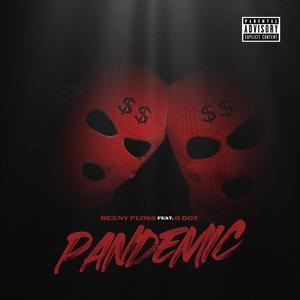 Pandemic (Explicit)