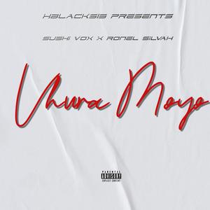Vhura Moyo (feat. Sushi Vox & Ronel Silvah)