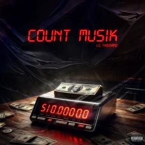 Count Musik (Explicit)