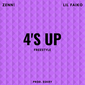 4'S UP FREESTYLE (Explicit)