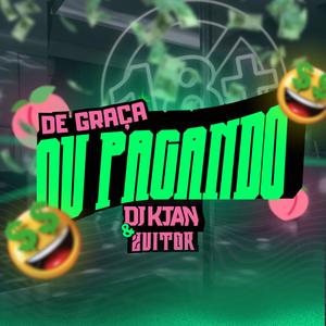 MTG - De graça ou pagando (Explicit)