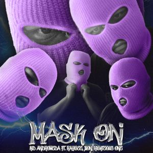 Mask On (Explicit)