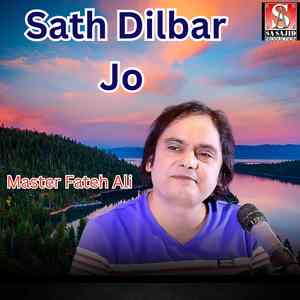 Sath Dilbar Jo