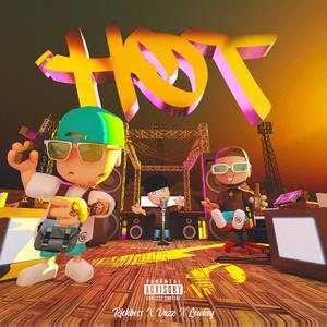 HOT (feat. Dazz VA & Lowkey vA) [Explicit]