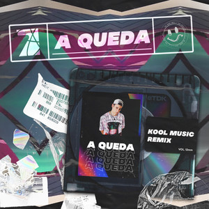 A Queda (Remix)