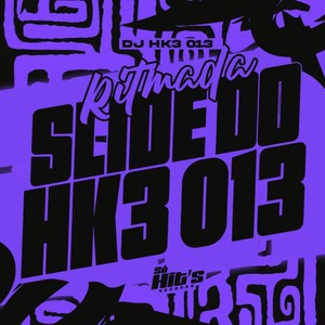 Ritmada Slide do HK3 013 (Explicit)