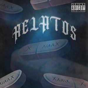 RELATOS (feat. JULIZA) [Explicit]