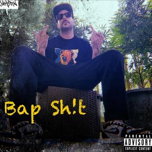 Bap Sh!t (Explicit)