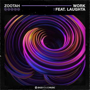 Work(feat. Laughta) (Extended Mix)
