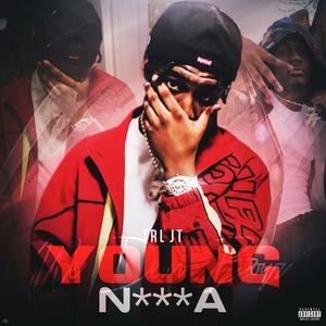 Young Nigga (Explicit)