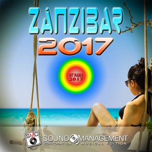 Zanzibar 2017 (Hit Mania 2017)