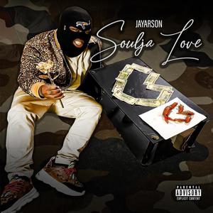 Soulja Love (Explicit)