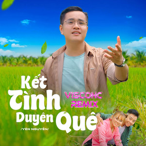 Kết Tình Duyên Quê (Visconc Remix)