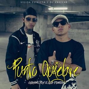 Punto Quiebre (feat. King Flexx) (Explicit)