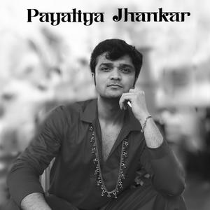 Payaliya Jhankar (feat. Avdhesh Babaria)