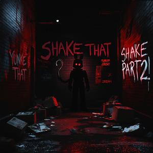 SHAKE THAT 2 (feat. JJOZlAH) (SLOWED) (Explicit)
