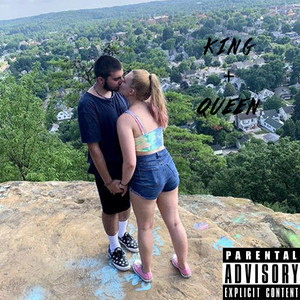 King + Queen (Explicit)