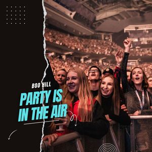 Party Is In The Air (Original Mix)