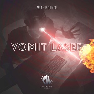 Vomit Laser (Original Mix)
