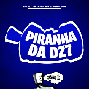 Piranha Da Dz7 (Explicit)