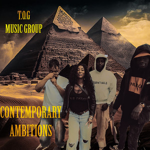 Contemporary Ambitions (Explicit)