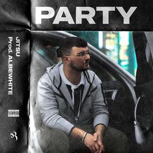Party (Explicit)