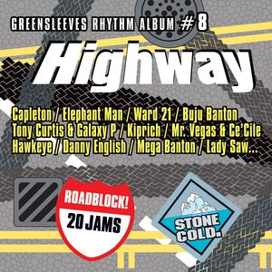 Greensleeves Rhythm Album #8: Highway