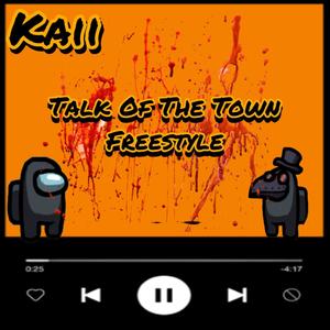 Talk Of The Town (Freestyle)