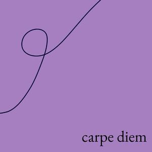 Carpe diem