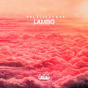 Lambo (Explicit)