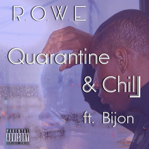 Quarantine & Chill (Explicit)