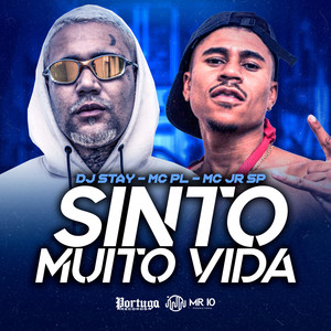 Sinto Muito Vida (Explicit)