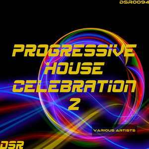 Progressive House Celebration, Vol. 2