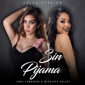 Sin Pijama (Salsa)