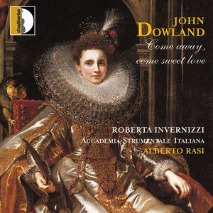 John Dowland: Come Away, Come Sweet Love