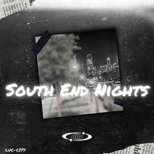 South End Nights