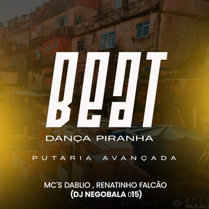 Beat Dança Piranha - Putaria Avançada (Explicit)