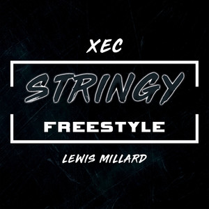 Stringy(Freestyle) (Explicit)