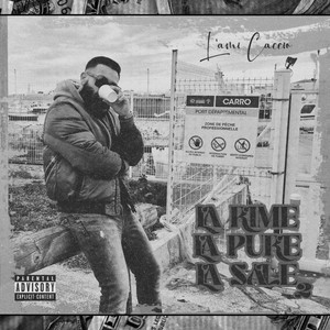 La rime, la pure, la sale 2 (Explicit)