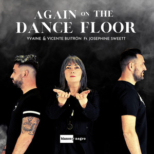 Again on the Dance Floor (feat. Josephine Sweett)