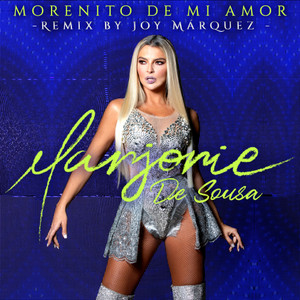 Morenito de mi amor (Remix By Joy Márquez)