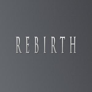 REBIRTH (feat. Infinitely Beats)