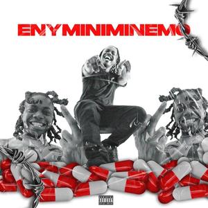 EnyMiniMinieMo (Explicit)